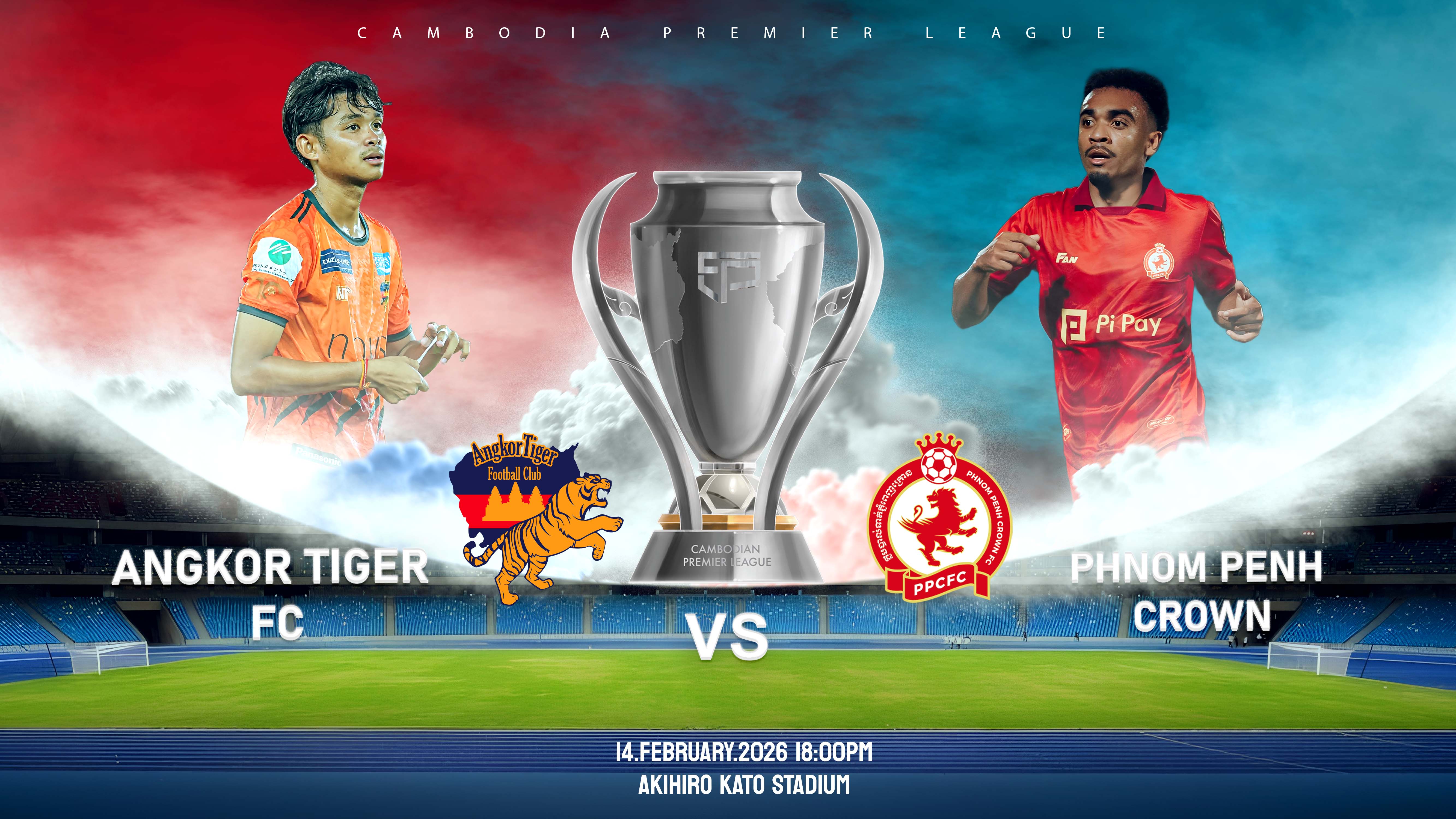 អង្គរថាយហ្គឺរ vs ភ្នំពេញក្រោន Angkor Tiger FC vs Phnom Penh Crown