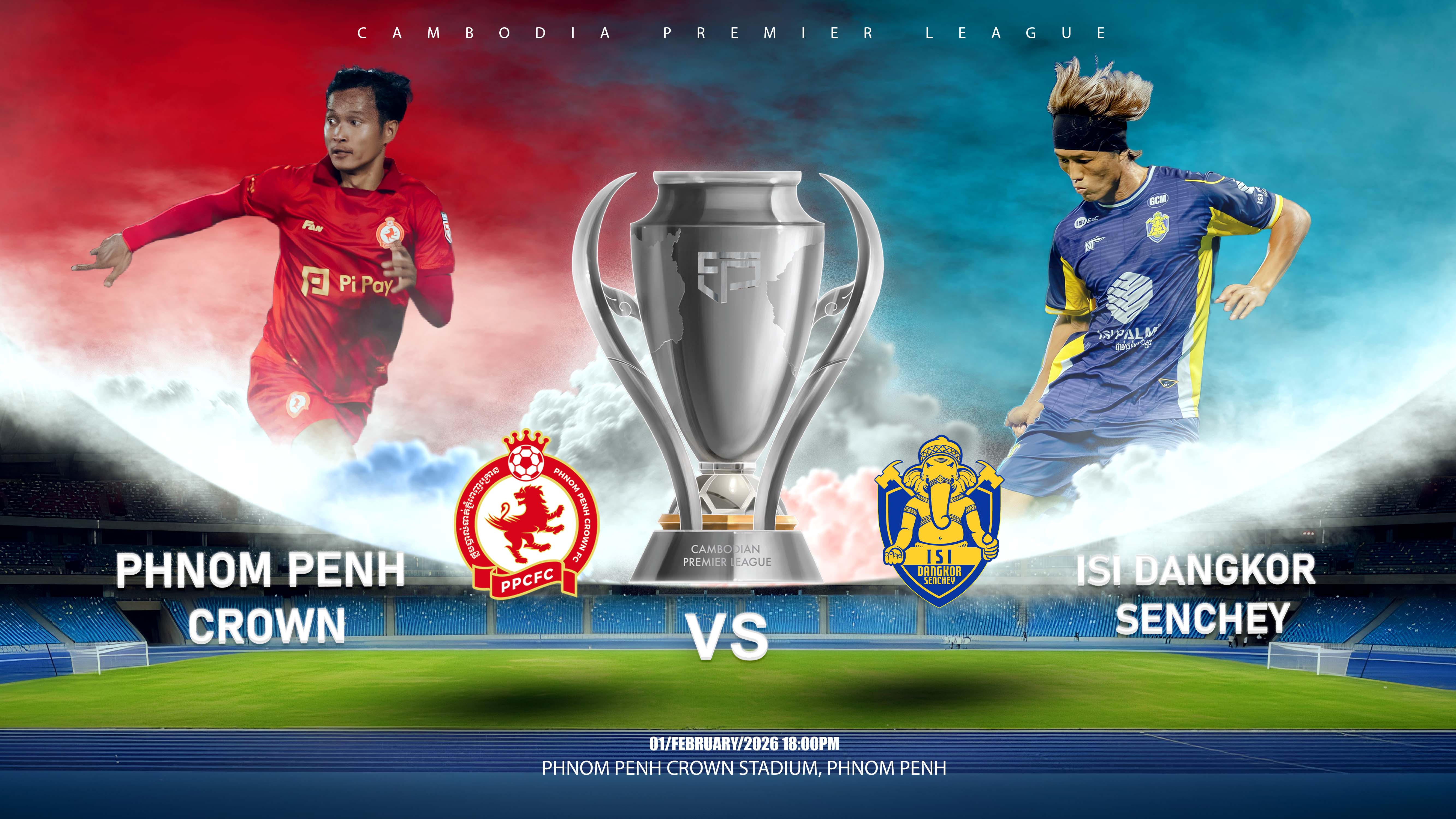 ភ្នំពេញក្រោន vs អាយអេសអាយ ដង្កោសែនជ័យ Phnom Penh Crown FC vs ISI Dangkor Senchey FC